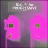 Dial P For Progressive 2K18.2