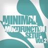 Minimal Multifunction Setup, Vol. 2