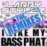 I Like My Bass Phat (The Remixes)