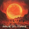 Rave On Mars (Extended Mix)