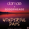 Wonderful Days (Remix Edition)
