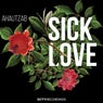 Sick Love