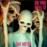 Do You Feel It