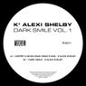 Dark Smiles Vol.1 EP