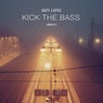 Kick the Bass