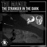 The Stranger In The Dark