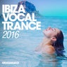 Ibiza Vocal Trance 2016
