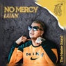 No Mercy