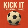 Kick It (The Football Song)