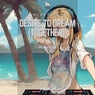 Desire to Dream (Together)
