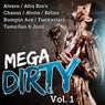 Mega Dirty Volume 1