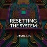 Resetting The System (Original Mix)