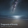 Fragments of Gravity