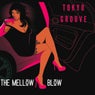 The Mellow Blow