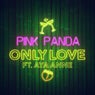 Only Love (feat. Aya Anne) (Extended Mix)