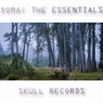 Xoma: The Essentials