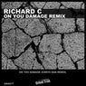 On You Damage (Chrys Dan Remix)