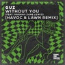 Without You (feat. Hannah Jane Lewis)