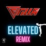 Elevated (Remix)