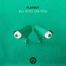 All Eyes on You (Extended Mix)