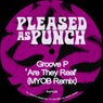 Are They Real (MYOB Remix) (Extended Mix)