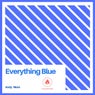 Everything Blue