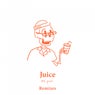 Juice (Remixes)