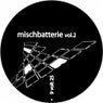 Mischbatterie Vol. 2