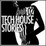Tech House Stories, Vol. 2