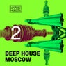 Deep House Moscow #2