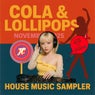 Cola & Lollipops - November - 2025 House Music Sampler