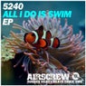 All I Do Is Swim