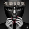 falling in to you