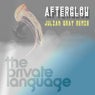 Afterglow - Julian Gray Remix
