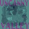Uncanny Valley 015