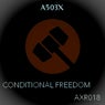 Conditional freedom