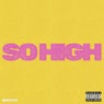 So High - Extended Mix