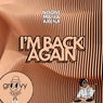 I'm Back Again