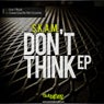 Don't Think EP