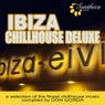 Ibiza Chillhouse Deluxe - A Selection of the Finest Chillhouse Music (Compiled by Don Gorda)