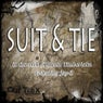 Suit & Tie (In The Style Of Justin Timberlake feat. Jay-Z) - Single