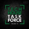Tech House Task Force, Vol. 14