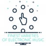 Finest Varieties of Electronic Music