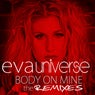 Body On Mine (The Remixes)