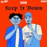 Keep It Down (AL/SO Remix)