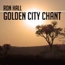 Golden City Chant