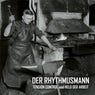 Der Rhythmusmann