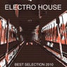 Electro House Best Selection 2010