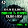 DLA Black Drum & Bass Classics, Vol. 5