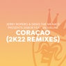Coraçao (2K22 Remixes)